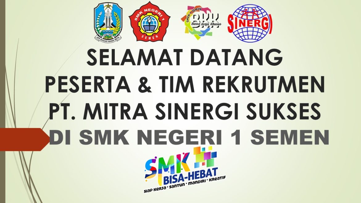 BKK SMK NEGERI 1 SEMEN GELAR REKRUTMEN DENGAN PT. MITRA SINERGI SUKSES